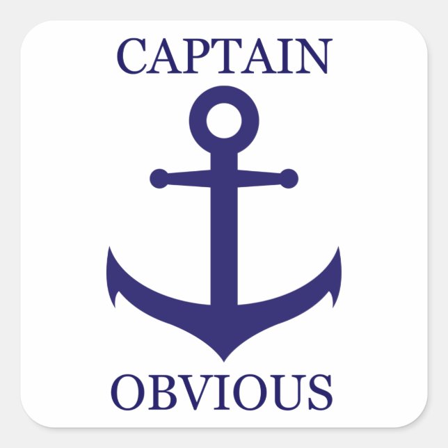 Pegatina Cuadrada Funny "Captain Obvio" y Anchor (Anverso)