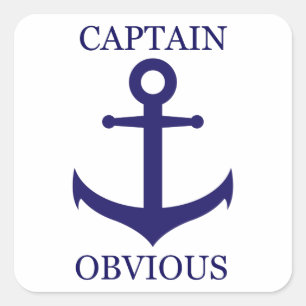 Pegatina Cuadrada Funny "Captain Obvio" y Anchor