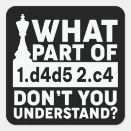 Pegatina Cuadrada Funny Chess Move Black and White