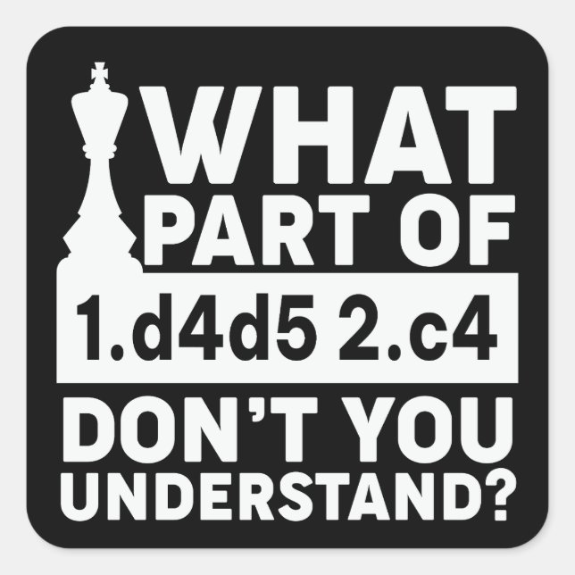 Pegatina Cuadrada Funny Chess Move Black and White (Anverso)