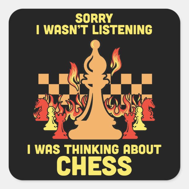 Pegatina Cuadrada Funny Chess Quote Gift for Chess Players & Lovers (Anverso)