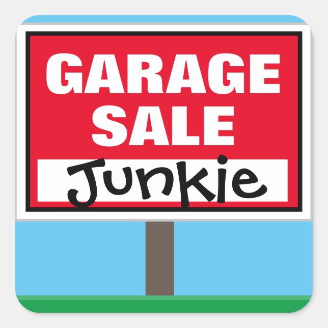 Pegatina Cuadrada Funny Garage Sale Junkie (Anverso)