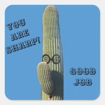 Funny Good Job Cactus Humorous Arizona Great Job