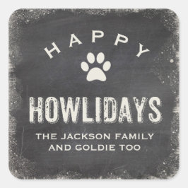 Pegatina Cuadrada Funny Happy Howlidays Dog Lover Navidades