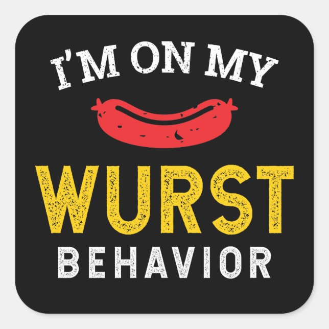 Pegatina Cuadrada Funny Mi Comportamiento De Wurst Oktoberfest (Anverso)