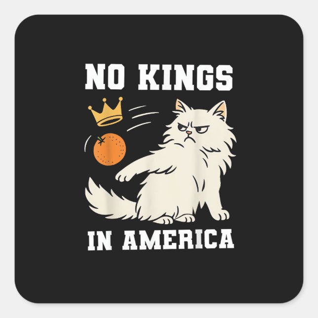 Pegatina Cuadrada Funny No Kings In America Retro Classic (Anverso)