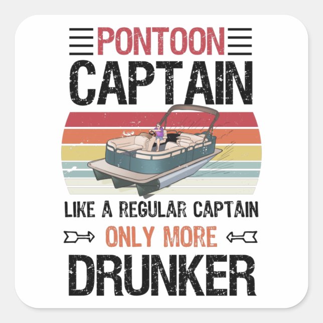 Pegatina Cuadrada Funny Pontoon Captain Pontooning Gift (Anverso)