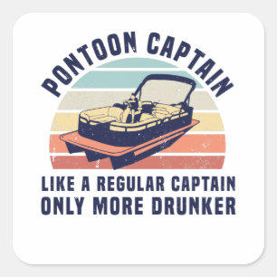 Pegatina Cuadrada Funny pontooning Gift Pontoon Captain