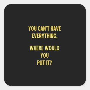 Pegatina Cuadrada Funny Shopping Hoarding Chiste