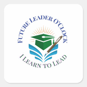Pegatina Cuadrada Future Leader O'Clock – Aprende a Liderar   Motiva