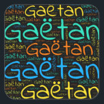 Pegatina Cuadrada Gaetan<br><div class="desc">Gaetan. Show and wear this popular beautiful male first name designed as colorful wordcloud made of horizontal and vertical cursive hand lettering typography in different sizes and adorable fresh colors. Wear your positive french name or show the world whom you love or adore. Merch with this soft text artwork is...</div>