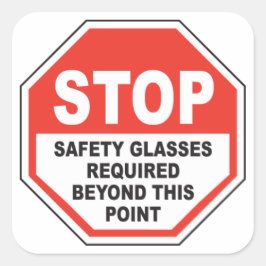 Pegatina Cuadrada Gafas de seguridad necesarias
