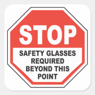 Pegatina Cuadrada Gafas de seguridad necesarias