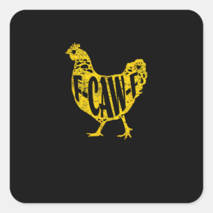 Pegatina Cuadrada Gallo de granja divertido F-Caw-F gallina aves de 