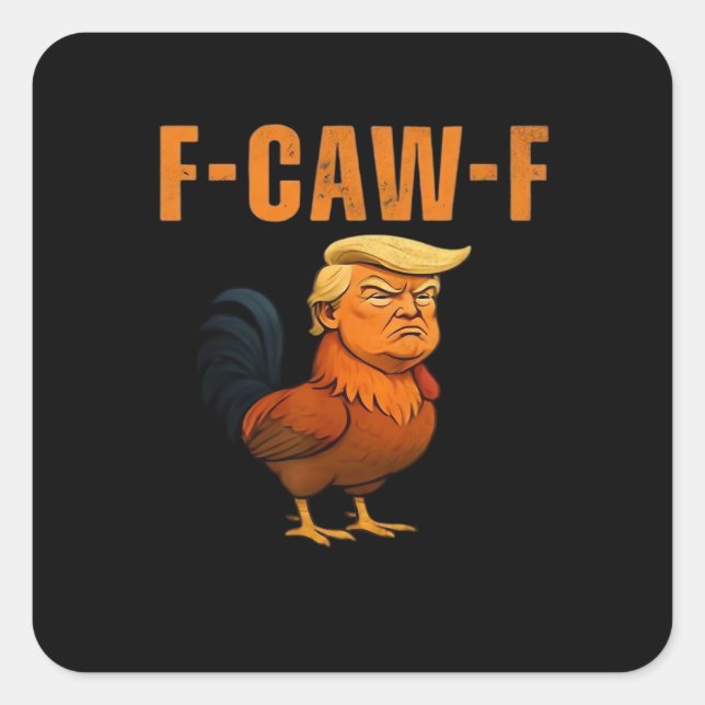 Pegatina Cuadrada Gallo F-Caw-F Anti Clásico (Anverso)