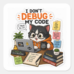 Pegatina Cuadrada Gato de Depuración – ¡No Depuro Mi Código, Hablo C