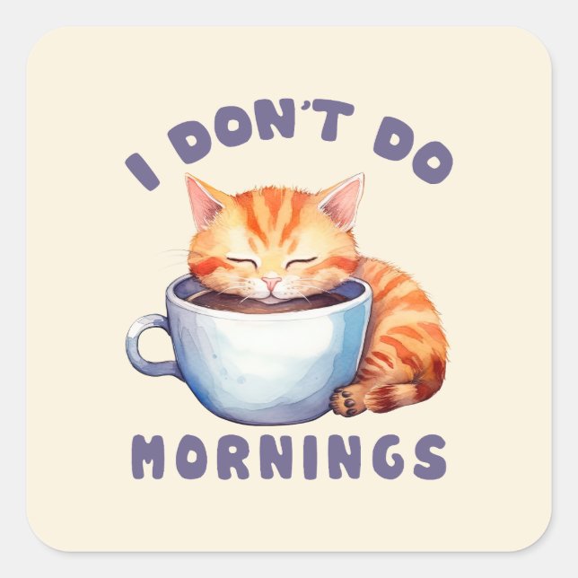 Pegatina Cuadrada Gato Naranja lindo - No hago mañanas (Anverso)