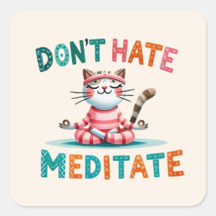 Pegatina Cuadrada Gato Yoga Pose - No Odies, Meditate