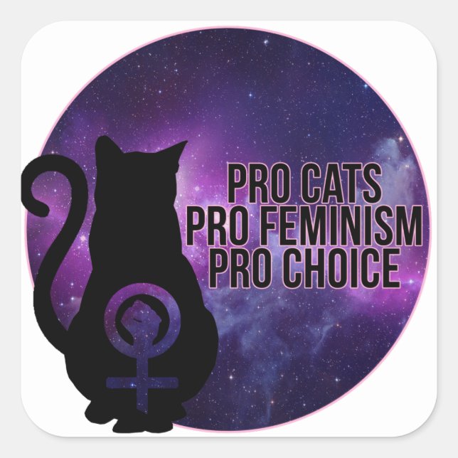 Pegatina Cuadrada Gatos pro, Feminismo pro elección. (Anverso)