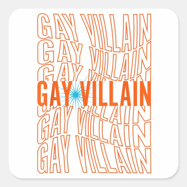 Pegatina Cuadrada Gay Villain gracioso meme LGBT Orgullo gay Lesbian (Anverso)