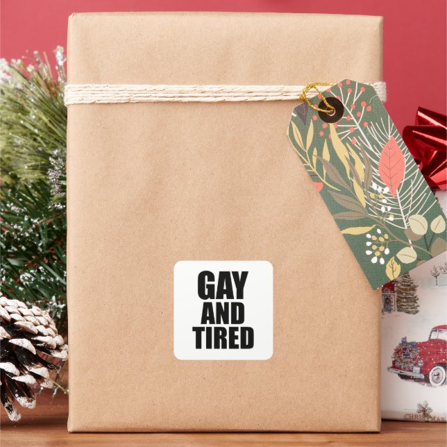 Pegatina Cuadrada Gay y cansado (Vacaciones)