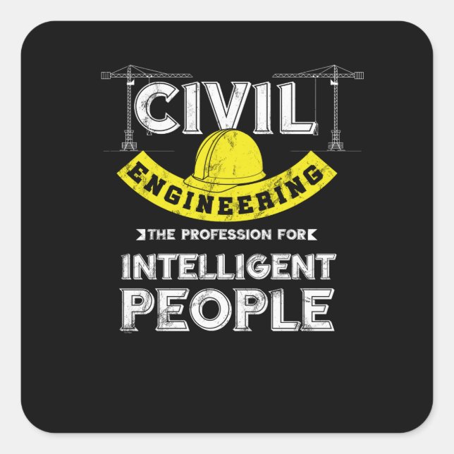 Pegatina Cuadrada Gente inteligente de ingeniería civil divertida (Anverso)