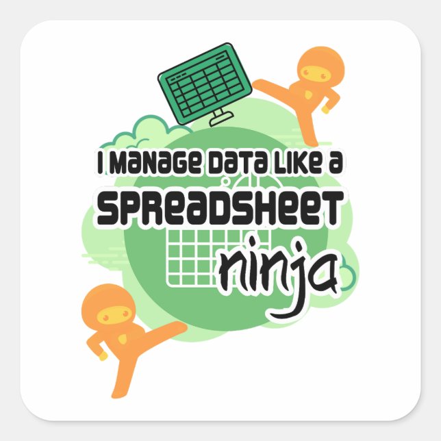 Pegatina Cuadrada Gestor de datos divertidos SPREADSHEET NINJA (Anverso)
