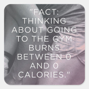 Pegatina Cuadrada Gimnasio Motivacional