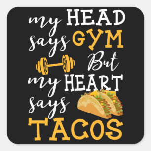 Pegatina Cuadrada Gimnasio vs Tacos - Divertidos ejercicios de Noved