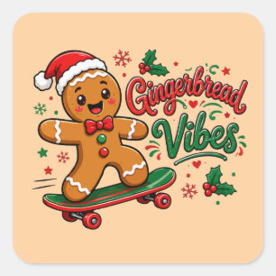 Pegatina Cuadrada Gingerbread Vibes Patineta Navidad