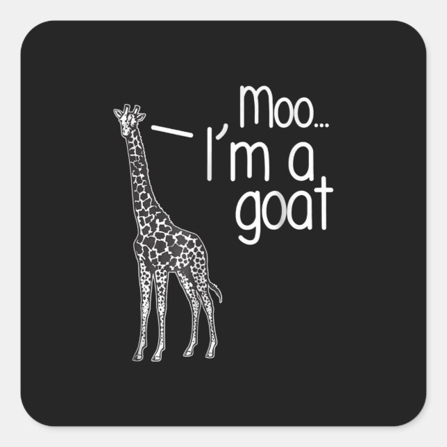 Pegatina Cuadrada Giraffe Moo Soy una cabra (Anverso)