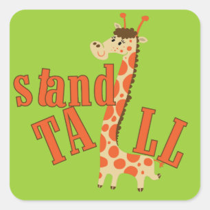 Pegatina Cuadrada Giraffe Stand Tall