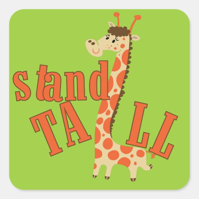Pegatina Cuadrada Giraffe Stand Tall (Anverso)