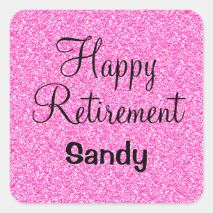 Pegatina Cuadrada Glam Happy Retirement Hot Pink Purpurina Sparkle