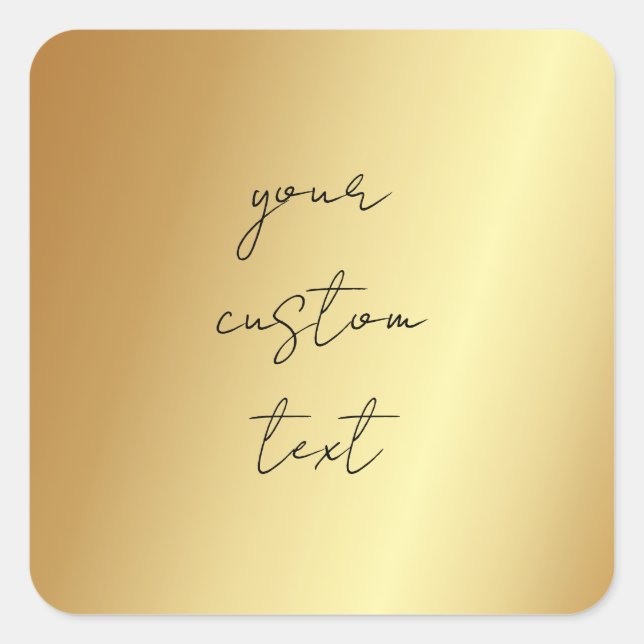 Pegatina Cuadrada Glamour Faux Gold Tu Personalizado Texto Aquí Plan (Anverso)