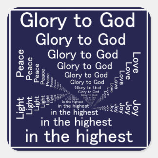 Pegatina Cuadrada Gloria a Dios en lo más alto