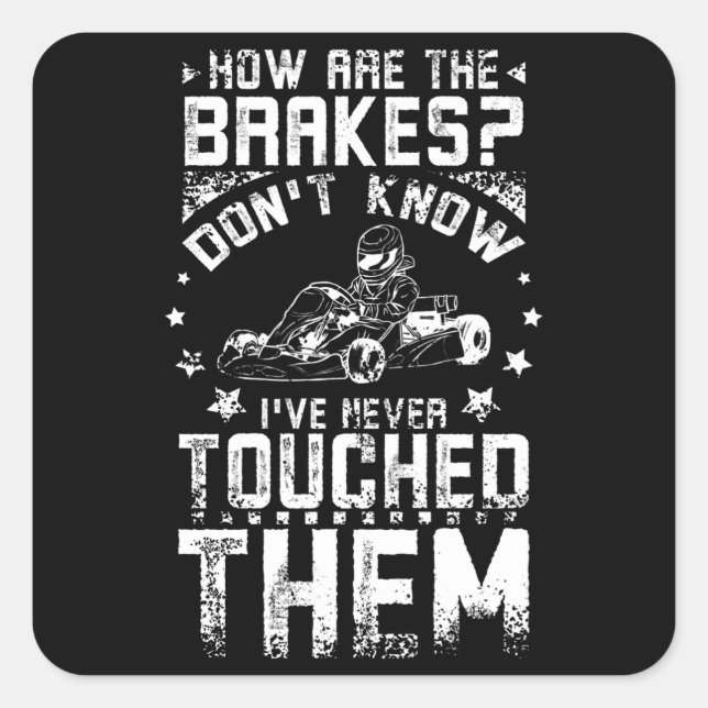 Pegatina Cuadrada Go Kart Brakes (Anverso)