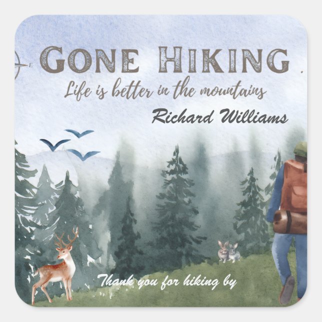 Pegatina Cuadrada Gone Hiking Life is Better Mountains Hiker Deer  (Anverso)