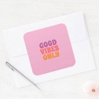 Pegatina Cuadrada Good vibes only stickers