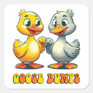 Pegatina Cuadrada Goose Bump