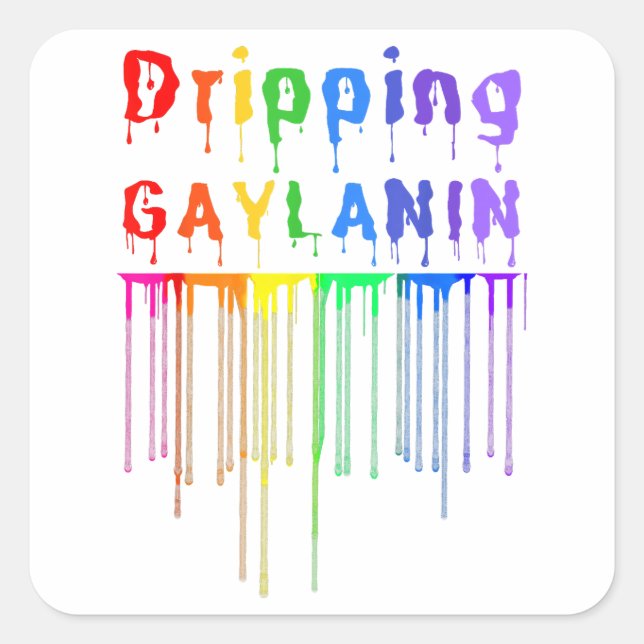 Pegatina Cuadrada Gota Gaylanin Gay Melanin Funny Gay Pride Mont (Anverso)