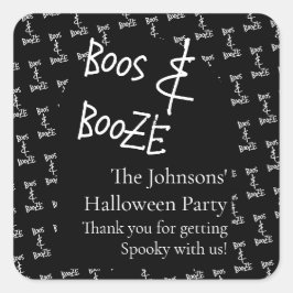 Pegatina Cuadrada Gracias Boos y Booze Halloween Party