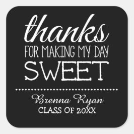 Pegatina Cuadrada Gracias por hacer mi día dulce - Clase de 2015