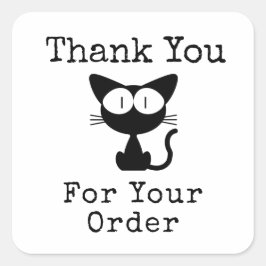 Pegatina Cuadrada Gracias Por Su Orden Gato Negro