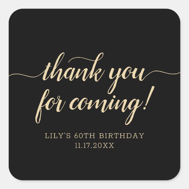 Pegatina Cuadrada Gracias Por Venir A La Fiesta De Cumpleaños Del Or (Anverso)