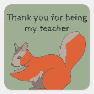 Pegatina Cuadrada Gracias Profesor Cute Woodland Animal Squirrel