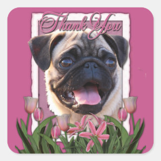 Pegatina Cuadrada Gracias - Tulipanes rosados - Pug
