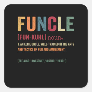 Pegatina Cuadrada Graciosa definición de tío, maravilloso héroe d