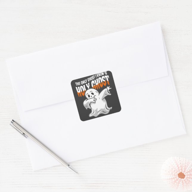 Pegatina Cuadrada Gracioso El Único Fantasma Que Conozco Es Espíritu (Sobre)