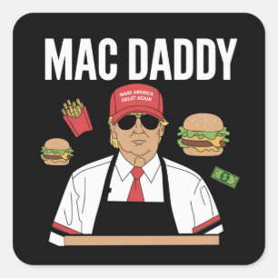 Pegatina Cuadrada Gracioso Fries Trump que hacen papi a los Fries Ma